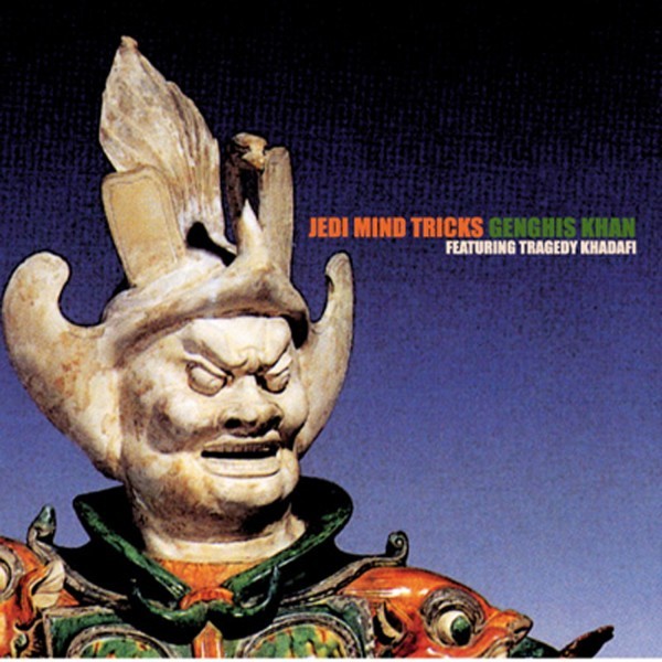 Jedi Mind Tricks - Genghis Khan - Tekst piosenki, lyrics - teksciki.pl
