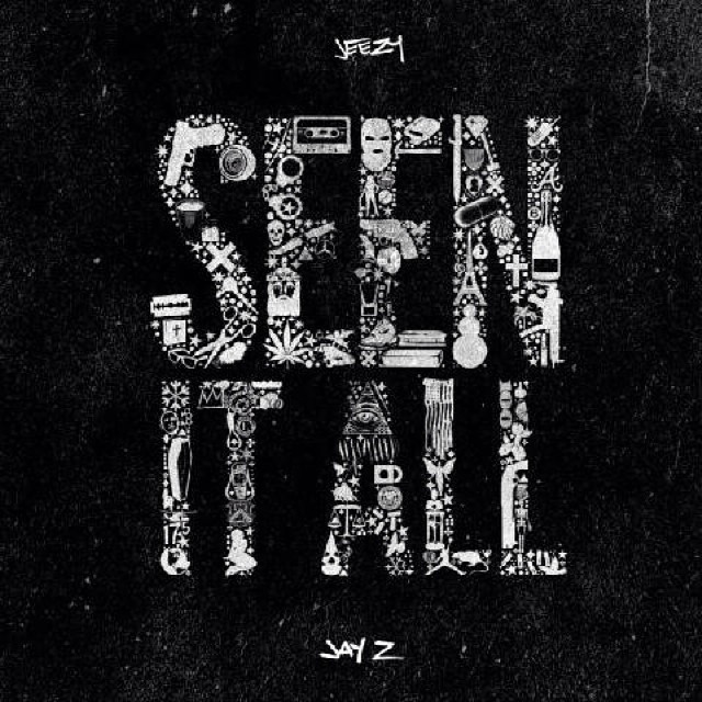 Jeezy - Seen It All - Tekst piosenki, lyrics - teksciki.pl