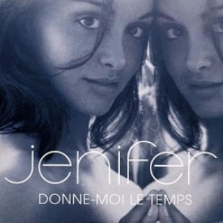 Jenifer - Donne-Moi Le Temps - Tekst piosenki, lyrics - teksciki.pl