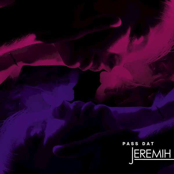 Jeremih - Pass Dat - Tekst piosenki, lyrics - teksciki.pl