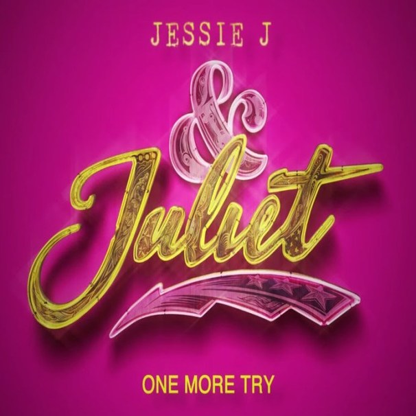 Jessie J - One More Try (from & Juliet) - Tekst piosenki, lyrics - teksciki.pl