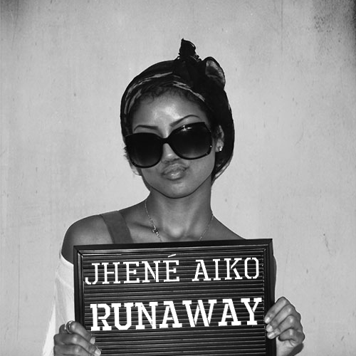 Jhené Aiko - Runaway - Tekst piosenki, lyrics - teksciki.pl