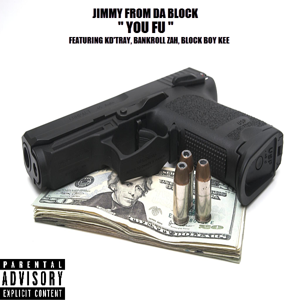 Jimmy From Da Block - You Fu - Tekst piosenki, lyrics - teksciki.pl