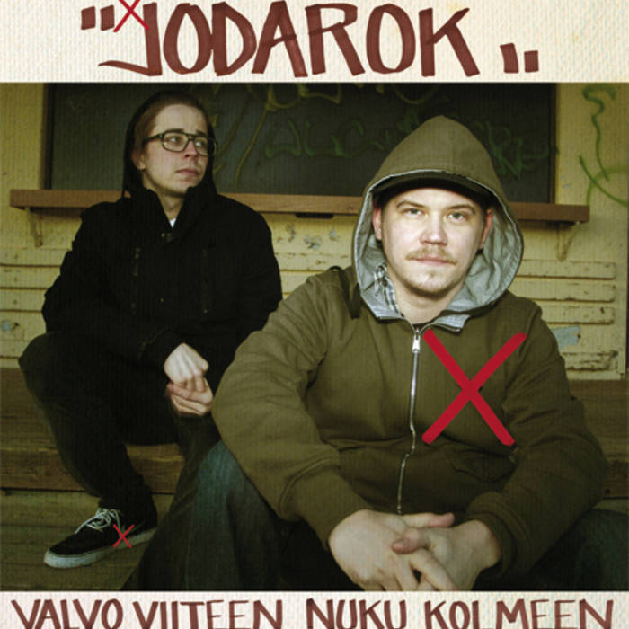 Jodarok - Valvo viiteen nuku kolmeen - Tekst piosenki, lyrics - teksciki.pl
