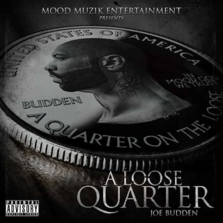 Joe Budden - A Loose Quarter Intro - Tekst piosenki, lyrics - teksciki.pl