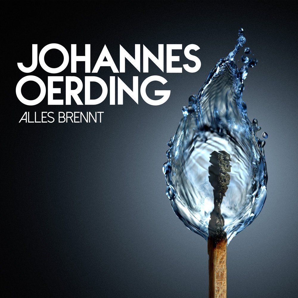 Johannes Oerding - Alles Brennt - Tekst piosenki, lyrics - teksciki.pl