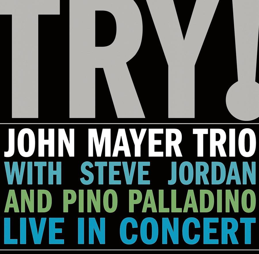 John Mayer - Try - Tekst piosenki, lyrics - teksciki.pl