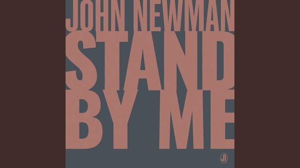 John Newman - Stand By Me - Tekst piosenki, lyrics - teksciki.pl