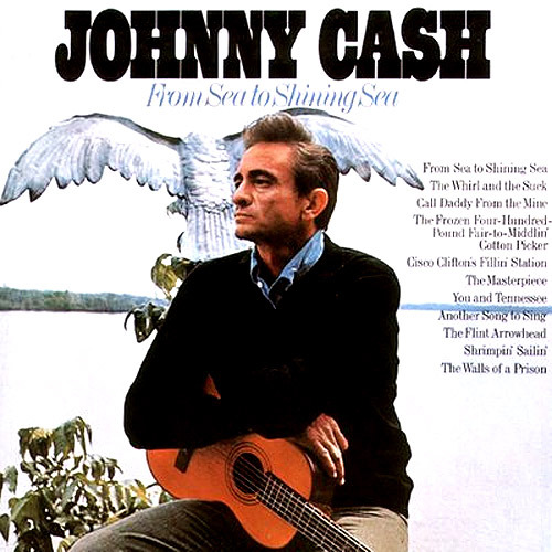 Johnny Cash - From sea to shining sea - Tekst piosenki, lyrics - teksciki.pl