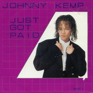 Johnny Kemp - Just Got Paid - Tekst piosenki, lyrics - teksciki.pl