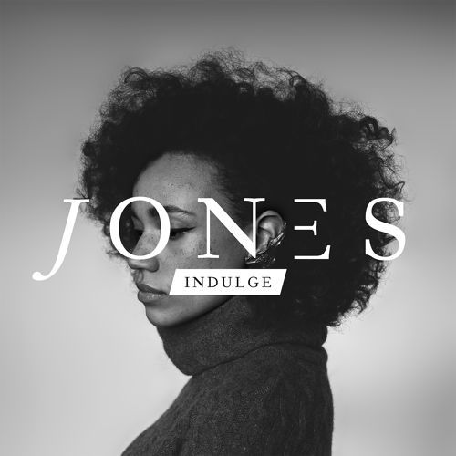 JONES - Indulge - Tekst piosenki, lyrics - teksciki.pl