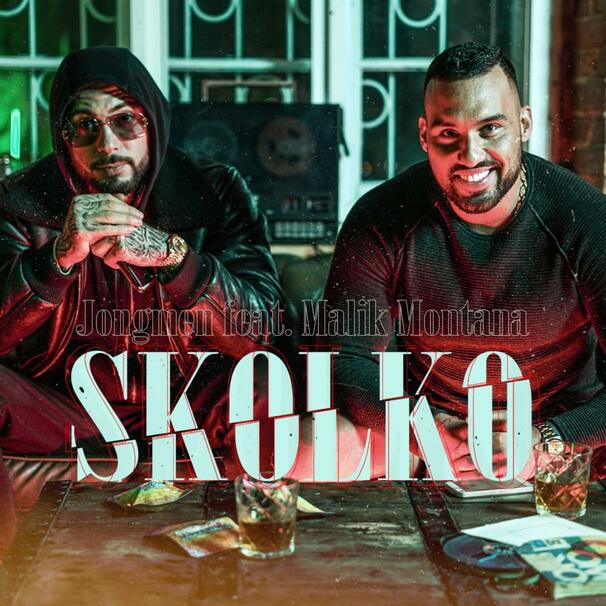 Jongmen - Jongmen feat. Malik Montana - Skolko - Tekst piosenki, lyrics - teksciki.pl
