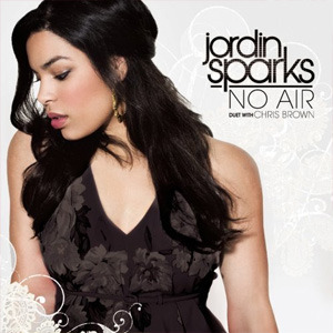 Jordin Sparks - No Air - Tekst piosenki, lyrics - teksciki.pl
