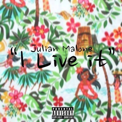 Julian Malone - I Live it - Tekst piosenki, lyrics - teksciki.pl
