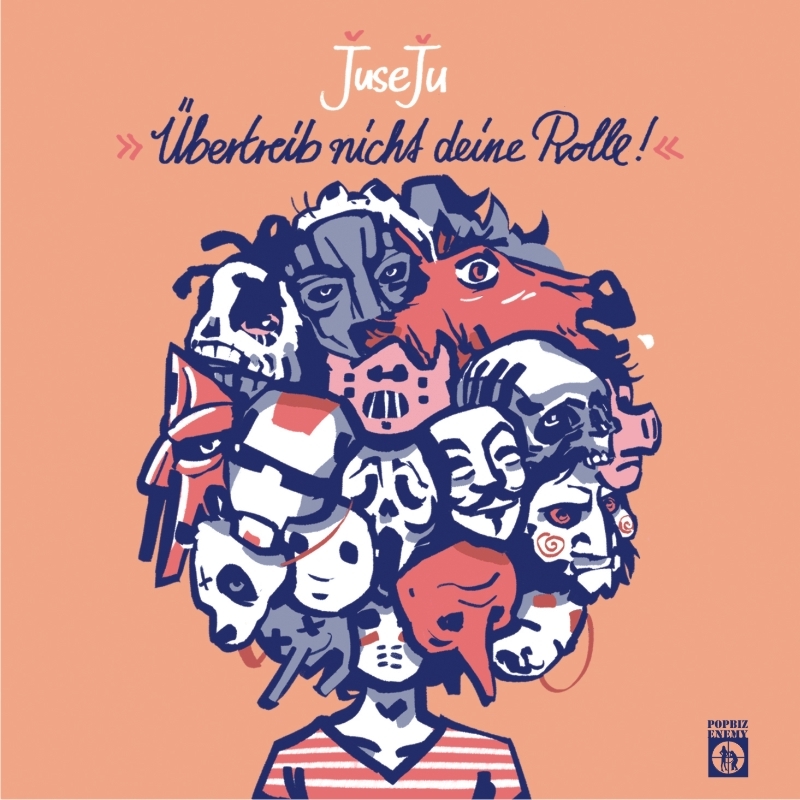 Juse Ju - Übertreib nicht deine Rolle - Tekst piosenki, lyrics - teksciki.pl