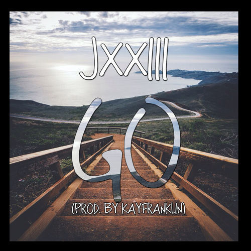 JXXIII - Go - Tekst piosenki, lyrics - teksciki.pl