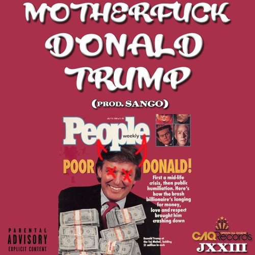 JXXIII - Motherf*ck Donald Trump - Tekst piosenki, lyrics - teksciki.pl