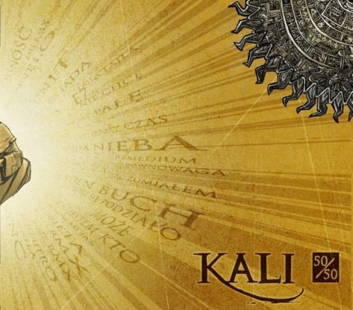 Kali (PL) - Kali Kali - Tekst piosenki, lyrics - teksciki.pl