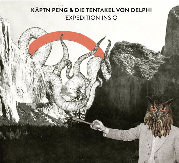 Käptn Peng & Die Tentakel von Delphi - Der Anfang ist Nah - Tekst piosenki, lyrics - teksciki.pl