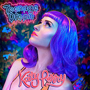 Katy Perry - Teenage Dream - Tekst piosenki, lyrics - teksciki.pl