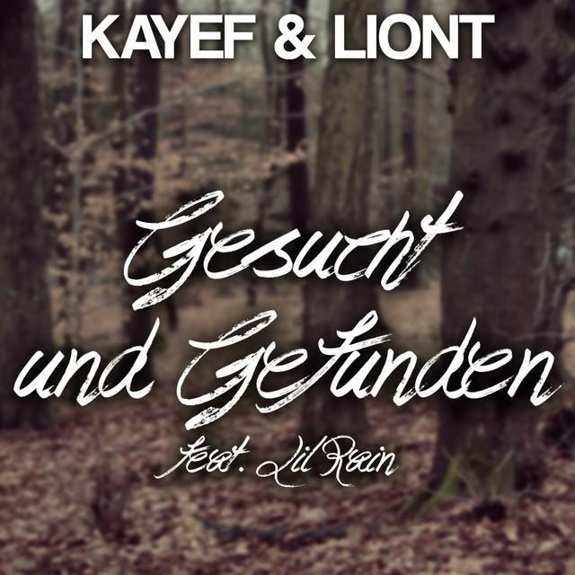 Kayef & Liont - Gesucht und gefunden - Tekst piosenki, lyrics - teksciki.pl