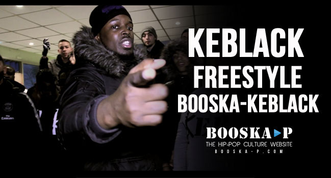 KeBlack - Freestyle Booska-Keblack - Tekst piosenki, lyrics - teksciki.pl