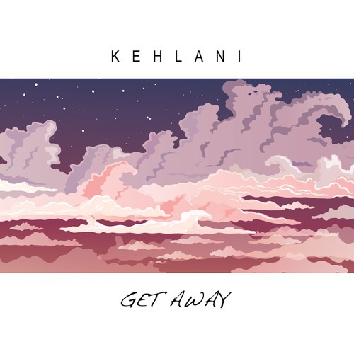 Kehlani - Get Away - Tekst piosenki, lyrics - teksciki.pl