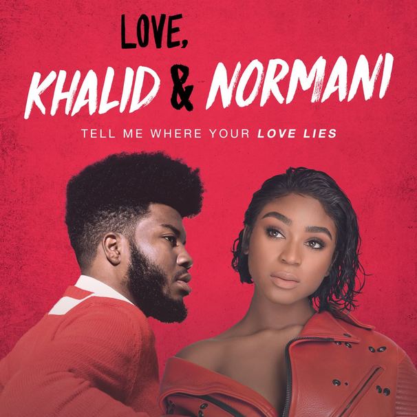 Khalid - Khalid feat. Normani Kordei - Love Lies - Tekst piosenki, lyrics - teksciki.pl