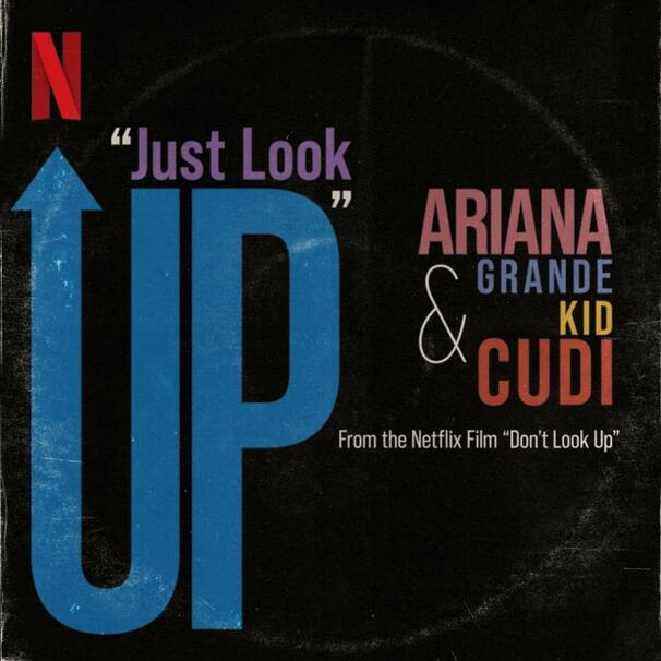 Kid Cudi - Kid Cudi , Ariana Grande - Just Look Up - Tekst piosenki, lyrics - teksciki.pl