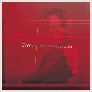 Kidd (PL) - Rap - Tekst piosenki, lyrics - teksciki.pl