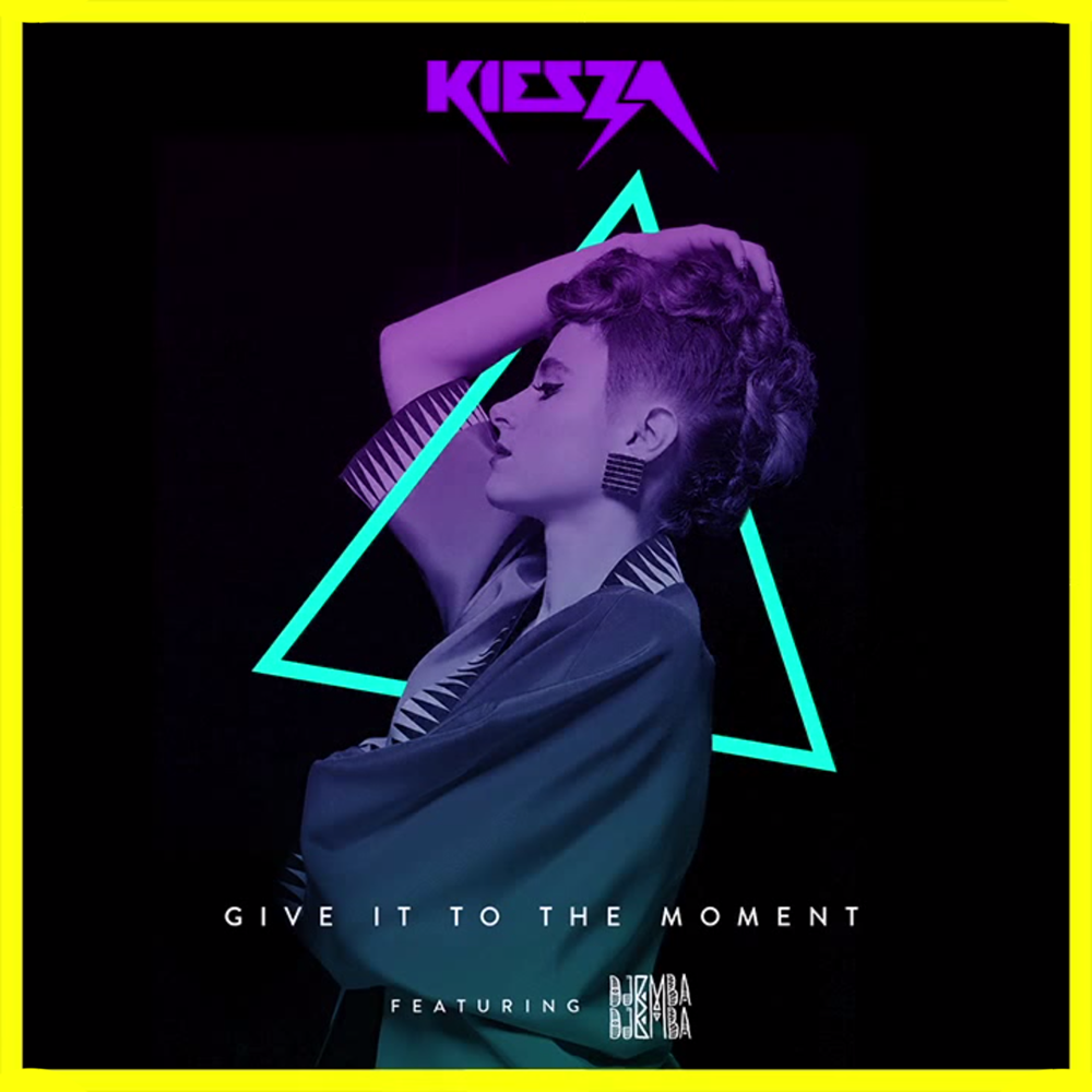 Kiesza - Give It To The Moment - Tekst piosenki, lyrics - teksciki.pl