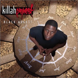 Killah Priest - Black August (Dark) - Tekst piosenki, lyrics - teksciki.pl