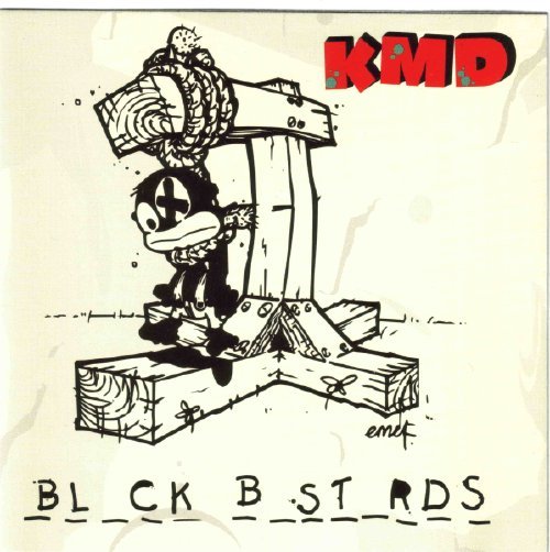 K.M.D. - Black Bastards Album Art - Tekst piosenki, lyrics - teksciki.pl