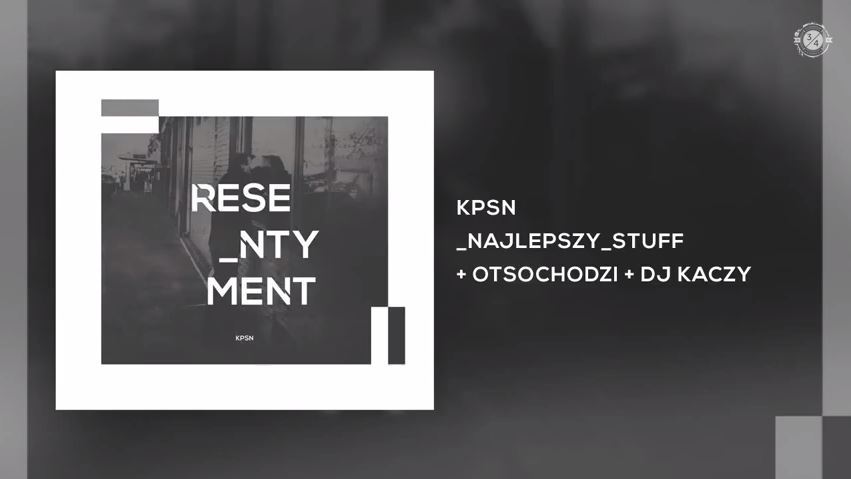 KPSN - Najlepszy Stuff - Tekst piosenki, lyrics - teksciki.pl