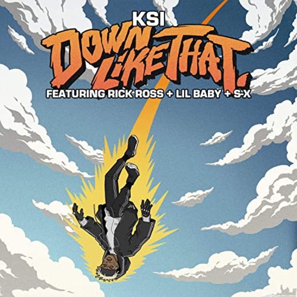 KSI - Down Like That - Tekst piosenki, lyrics - teksciki.pl