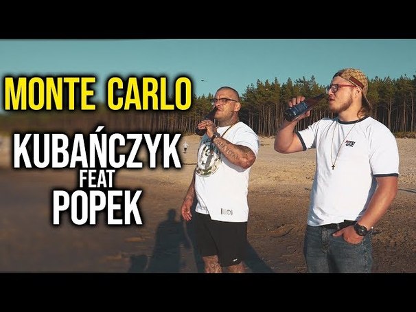 Kubańczyk - Kubańczyk feat. Popek - Monte Carlo - Tekst piosenki, lyrics - teksciki.pl