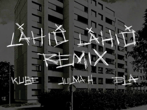 Kube - Lähiö Lähiö Remix - Tekst piosenki, lyrics - teksciki.pl