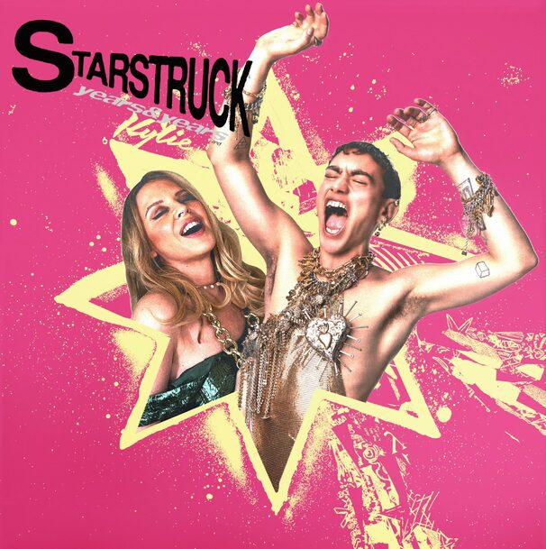 Kylie Minogue - Kylie Minogue , Years & Years - Starstruck (Remix) - Tekst piosenki, lyrics - teksciki.pl