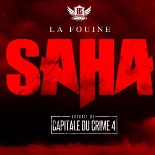 La Fouine - Saha - Tekst piosenki, lyrics - teksciki.pl