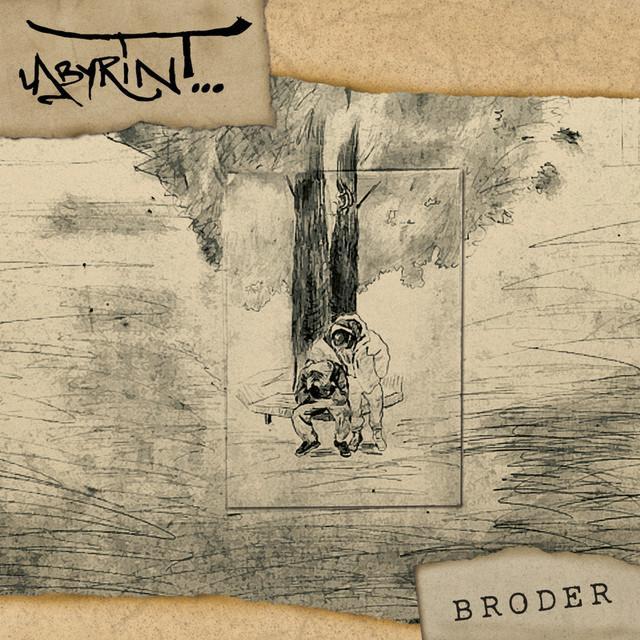Labyrint - Broder del.2 - Tekst piosenki, lyrics - teksciki.pl