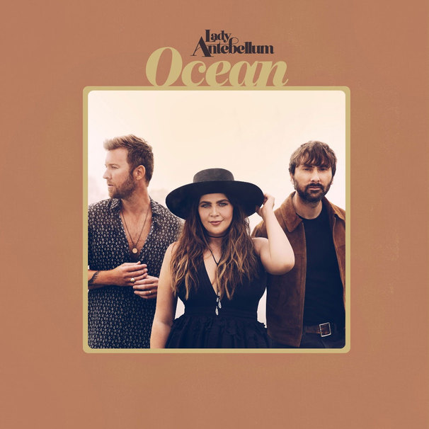 Lady Antebellum - Ocean - Tekst piosenki, lyrics - teksciki.pl