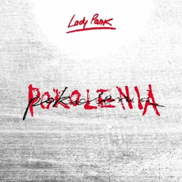 Lady Pank - Pokolenia - Tekst piosenki, lyrics - teksciki.pl