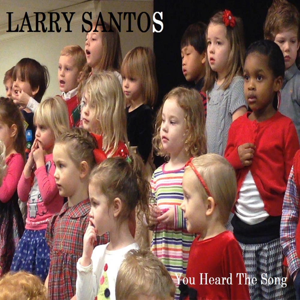 Larry Santos - You Heard The Song - Tekst piosenki, lyrics - teksciki.pl
