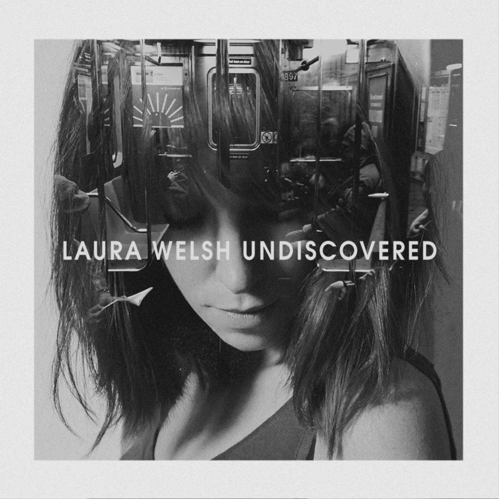 Laura Welsh - Undiscovered - Tekst piosenki, lyrics - teksciki.pl