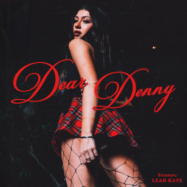 Leah Kate - Dear Denny - Tekst piosenki, lyrics - teksciki.pl