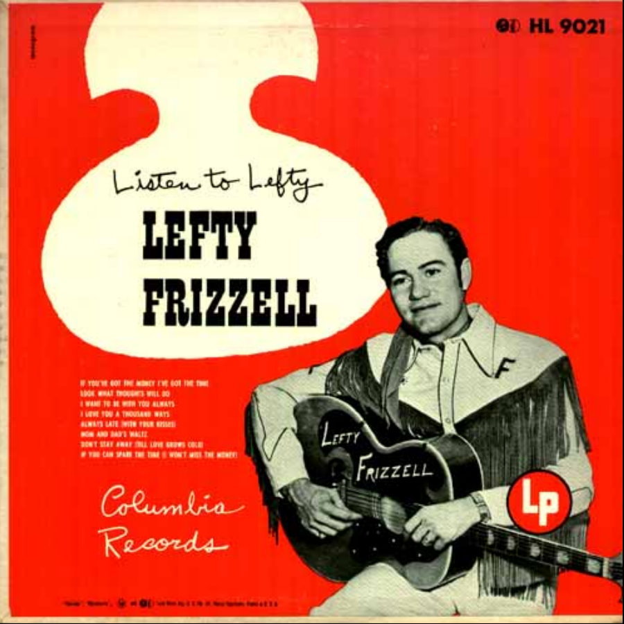 Lefty Frizzell - Don't Stay Away - Tekst piosenki, lyrics - teksciki.pl