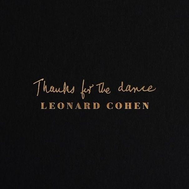 Leonard Cohen - Thanks for the Dance - Tekst piosenki, lyrics - teksciki.pl