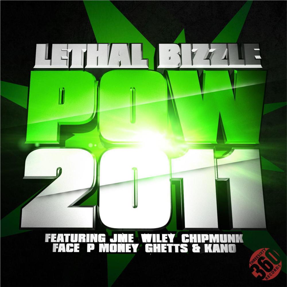 Lethal Bizzle - POW 2011 - Tekst piosenki, lyrics - teksciki.pl