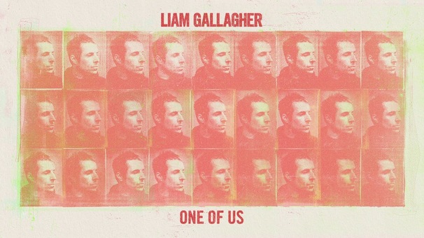 Liam Gallagher - One Of Us - Tekst piosenki, lyrics - teksciki.pl