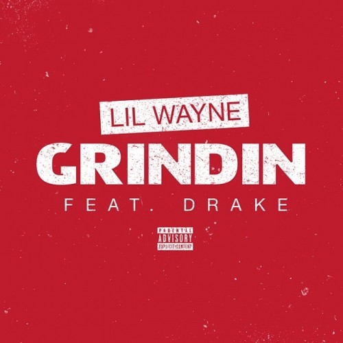 Lil Wayne - Grindin' - Tekst piosenki, lyrics - teksciki.pl